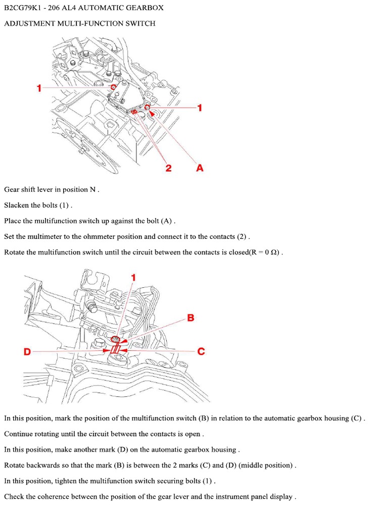 B2CG79K1 206 AL4 AUTOMATIC GEARBOX MULTIFUNCTION SWITCH ADJUSTMENT