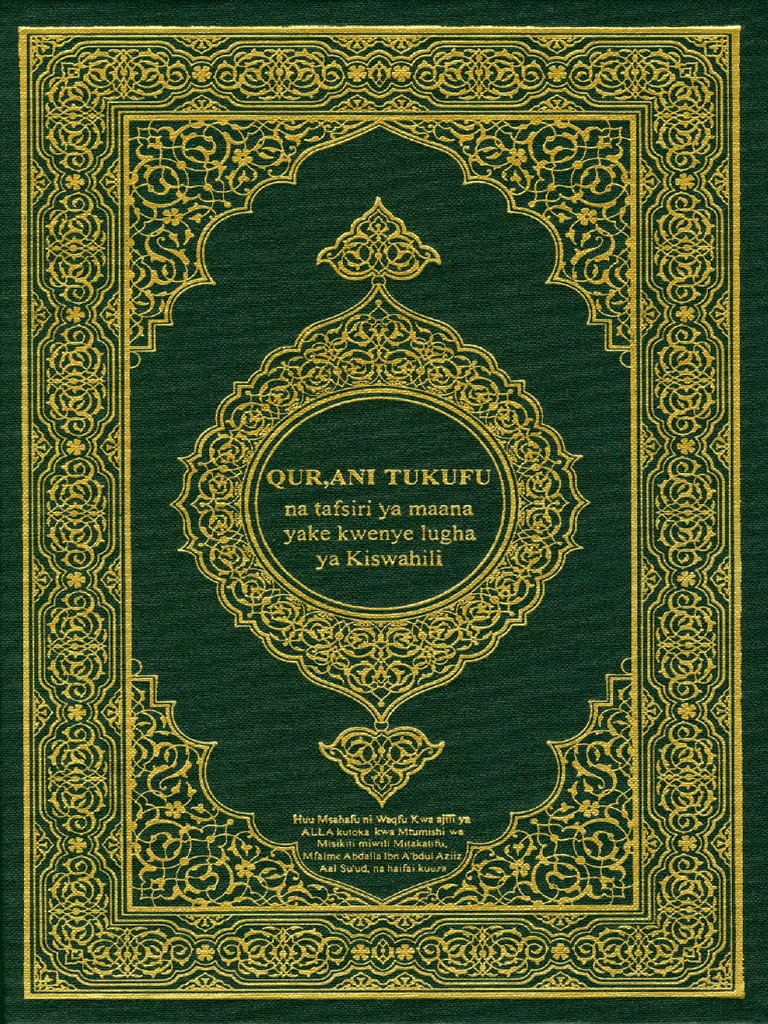 Tafsiri Ya Maana Ya Qur'an Tukufu Kwenye Lugha Ya Kiswahili | PDF