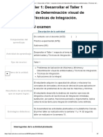 Examen - (APEB2-20%) Taller 1 - Desarrollar El Taller 1 Respecto Al Tema de Determinación Visual de Antiderivadas y Técnicas de Integración