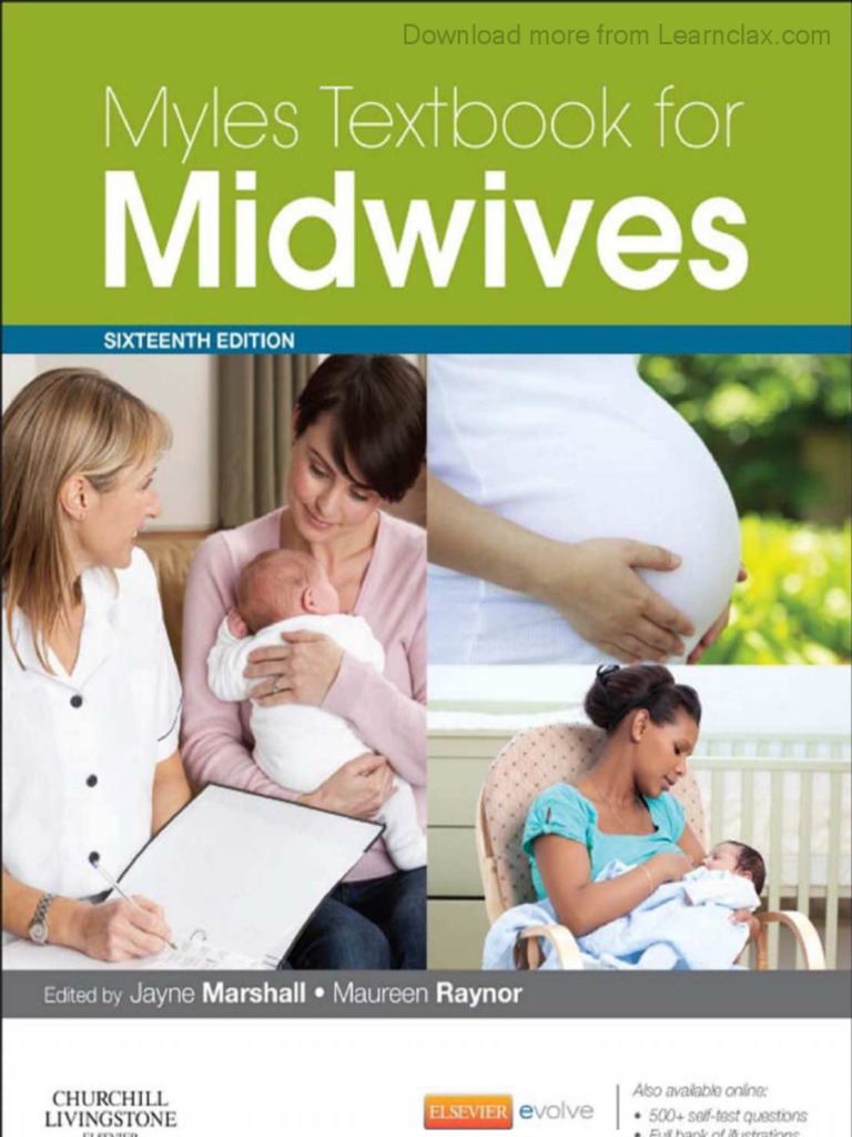 NSG323, NSG313-Myles Textbook For Midwives, 16th-Jayne Marshall, Maureen Raynor-2016 PDF