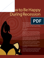 How to be Happy during Recession