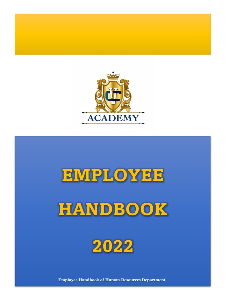 A Concise Guide to Company Policies and Procedures The 2022 Employee