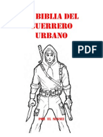 La Biblila Del Guerrero Urbano