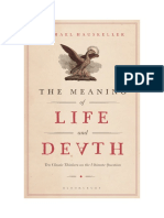 The Meaning of Life and Death Ten Classic Thinkers On The Ultimate Question 9781350073661 1350073660 PDF