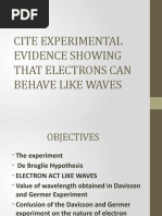 Cite Experimental Evidence Showing That Electrons Can Behave