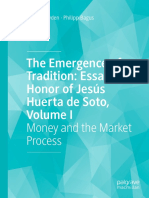 David Howden, Philipp Bagus - The Emergence of a Tradition_ Essays in Honor of Jesús Huerta de Soto, Volume I_ Money and the Market Process-Palgrave Macmillan (2023)