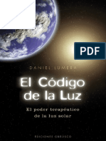 El Código de La Luz (SALUD Y VIDA NATURAL) (Spanish Edition) (Lumera, Daniel) PDF