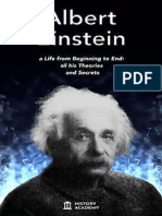 Albert Einstein Biography A Life From Beginning To End, With All His Inventions and Secrets (History Academy (Academy, History) ) PDF