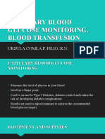 Capillary Blood Glucose Monitoring, Blood Transfusion: Ursula Comla P. Filio, R.N