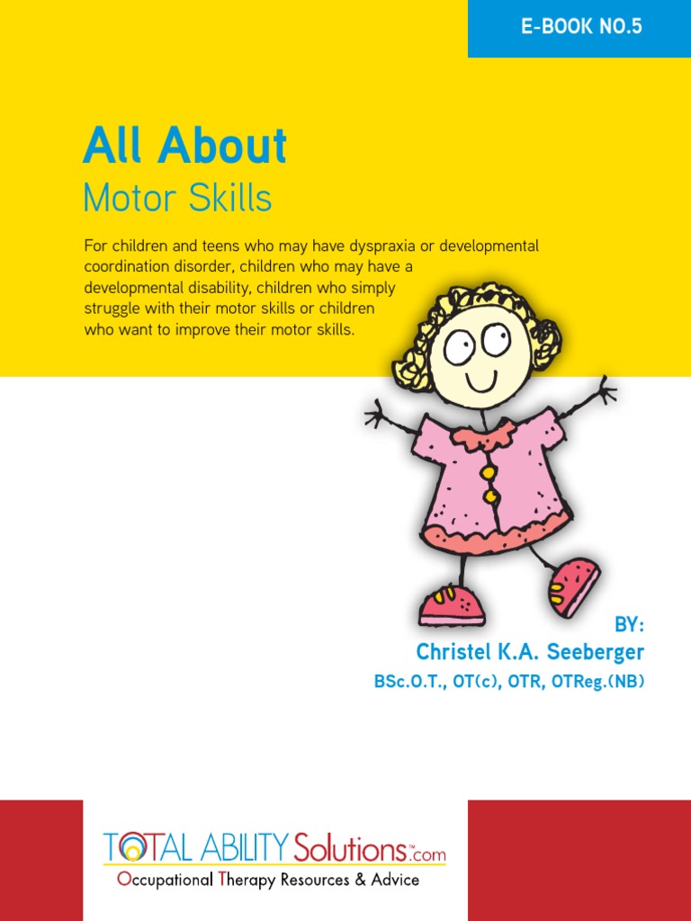 All About Motor Skills PDF | PDF | Occupational Therapy | Praxis (Process)