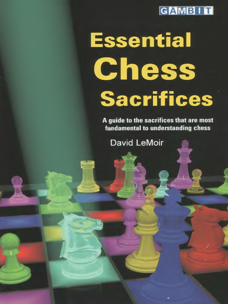 Chess Sacrifice Tactics Explained | PDF