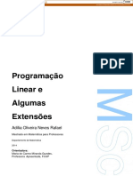 Programação Linear e Algumas Extensões: Adília Oliveira Neves Rafael
