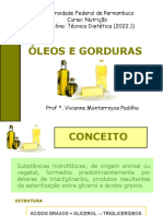 Óleos E Gorduras: Universidade Federal de Pernambuco Curso: Nutrição Disciplina: Técnica Dietética (2022.1)