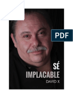 Se Implacable - David X