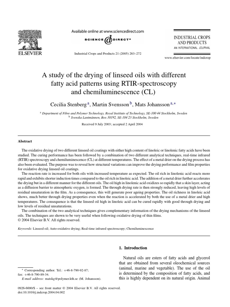 A Study of The Drying of Linseed Oils With Different Fatty Acid