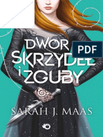 Dwor Skrzydel I Zguby, Sarah J. Maas