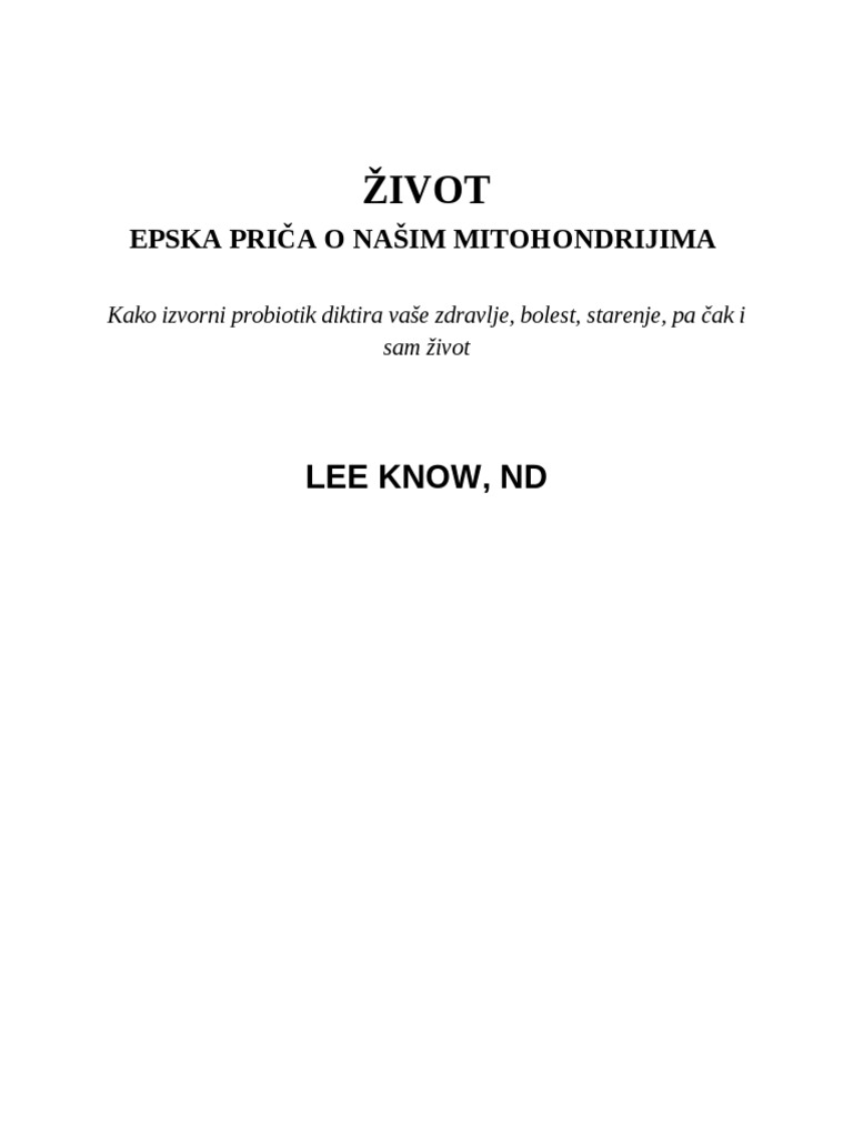 Life - The Epic Story of Our Mitochondria - HR | PDF