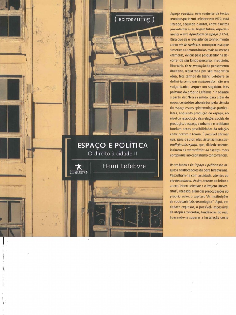 Henri Lefebvre Espaço e Politica O Direito A Cidade Vol.2UFMG