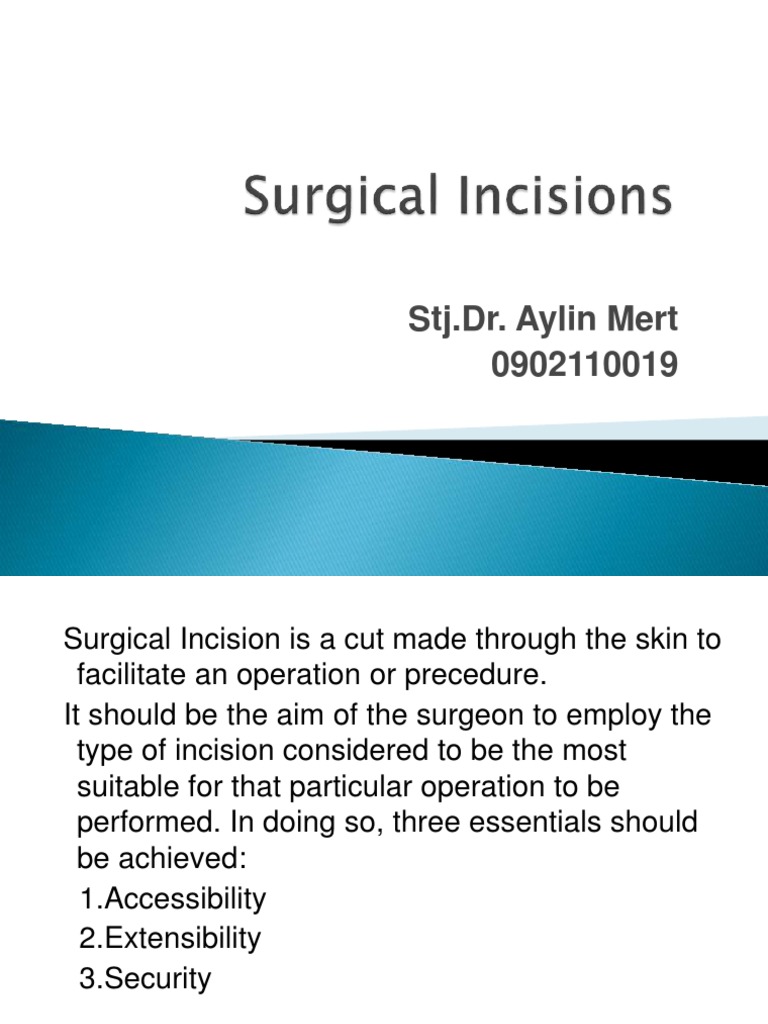 Surgical Incision Techniques Explained | PDF