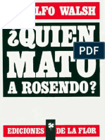 WALSH,R.QUIEN MATÓ A ROSENDO.