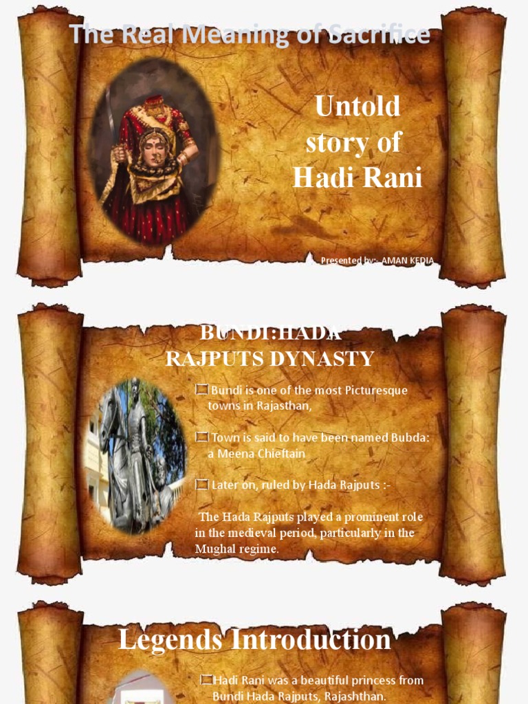 The Story of Courage and Sacrifice: Hadi Rani's Gift of Her Head to ...