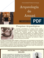 Arqueologia do Amapá: Histórico e Pesquisas nas Regiões Costeiras e Interioranas