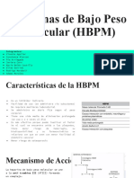 Heparinas de Bajo Peso Molecular (HBPM)