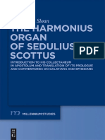 (Millennium-Studien - Millennium Studies) Michael C. Sloan - The Harmonius Organ of Sedulius Scottus - Introduction To His Collectaneum in Apostolum and Translation of Its Prologue and Commentaries On