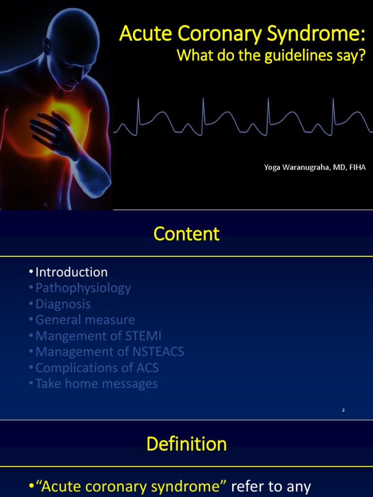 Guidelines for the Management of Acute Coronary Syndrome: A ...