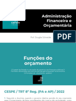 Administração Financeira e Orçamentária: Prof. Douglas Schneider