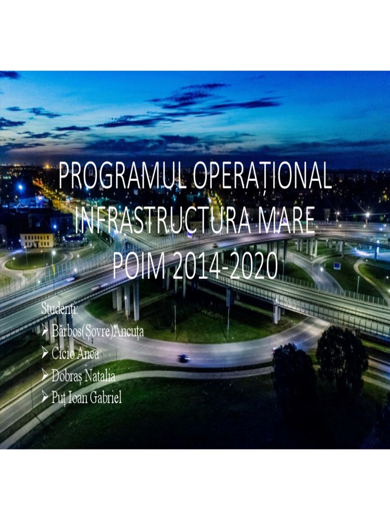 Programul Operational Infrastructura Mare POIM 2014-2020 PDF | PDF