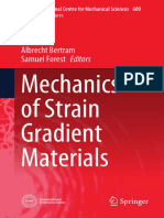 Mechanics of Strain Gradient Materials: Albrecht Bertram Samuel Forest Editors