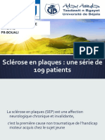 Sclérose en Plaques: Une Série de 109 Patients: Service de Medecine Interne Pr-Bouali