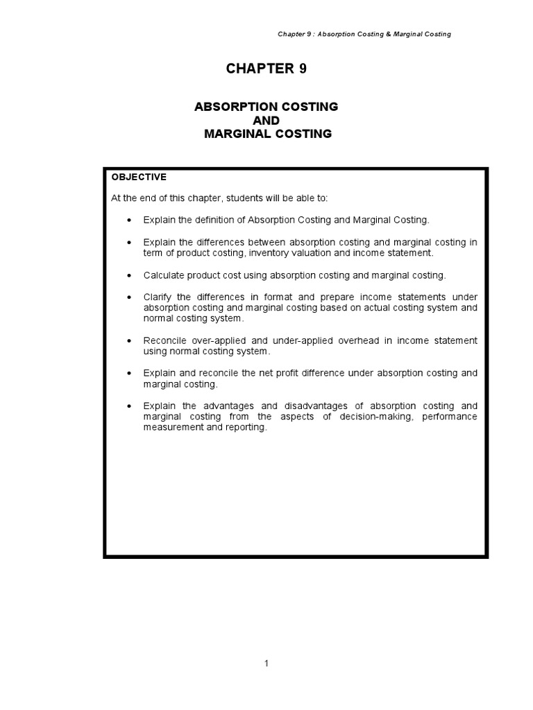 Chapter 9: Marginal and absorption costing