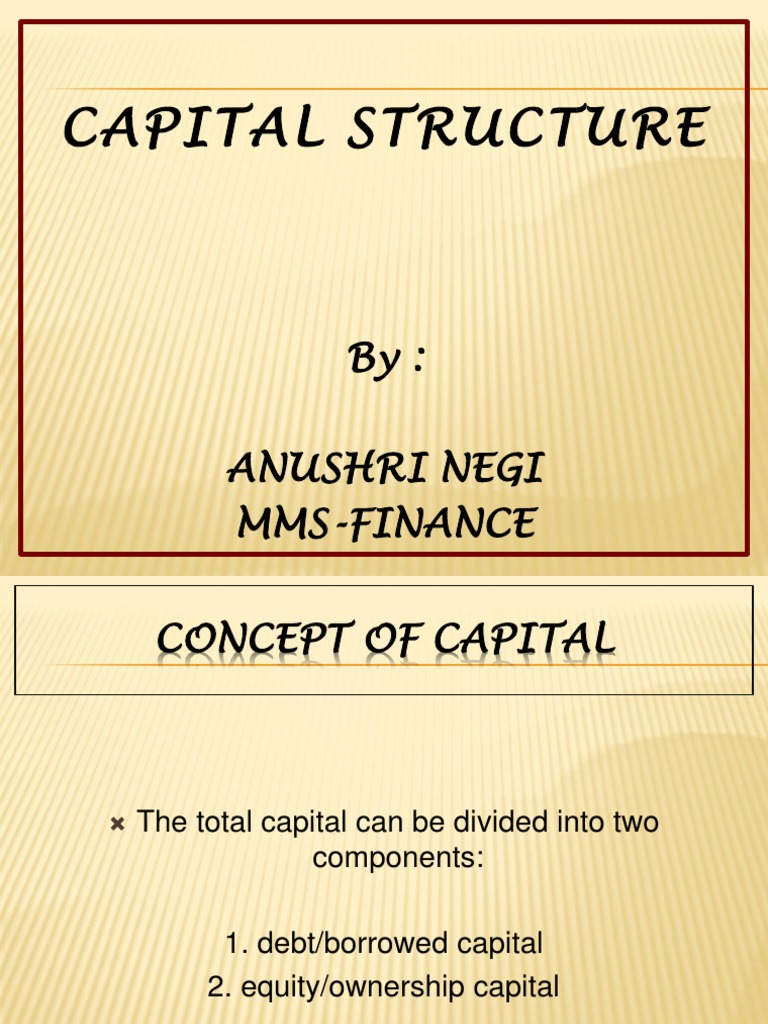 Understanding Capital Structure Components | PDF | Capital Structure ...