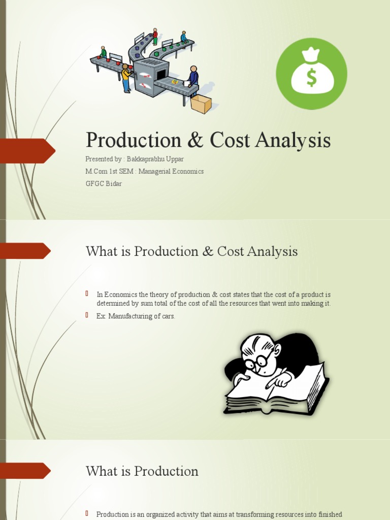 Production And Cost Analysis In Managerial Economics Ppt
