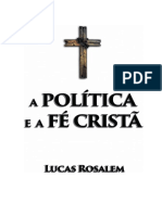 A Política A Fé Cristã, Lucas Rosalem