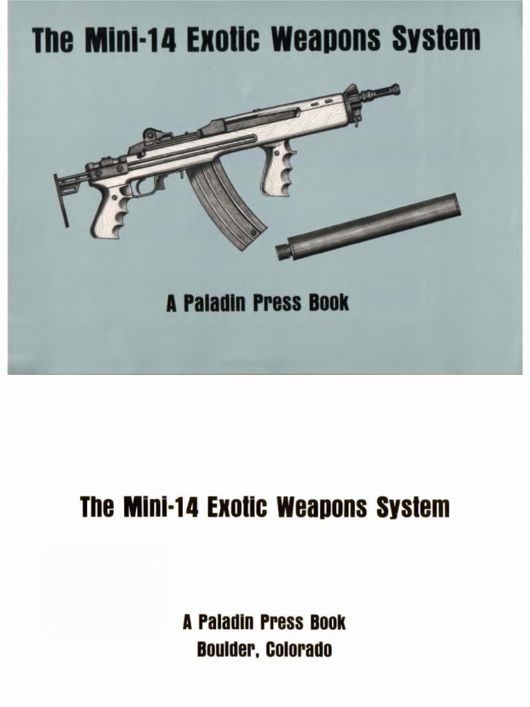 Editors of paladin press mini 14 exotic weapons system text pdf