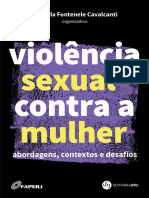 Cavalcanti, L. (Org.) Violência Sexual Contra A Mulher - Abordagens, Contexto e Desafios. Rio de Janeiro Ed. UFRJ, 2022.