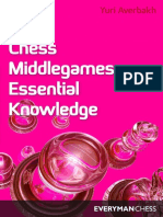 Yuri Averbakhi - Chess Middlegames - Essential Knowledge (1996)