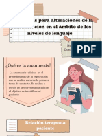 Diapositivas - Grupo 6 - ANAMNESIS PARA ALTERACIONES DE LA COMUNICACIÓN EN EL ÁMBITO DE LOS NIVELES DE LENGUAJE