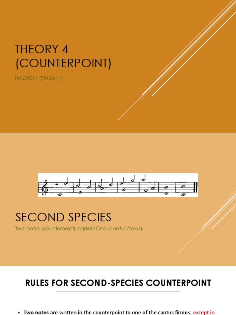 Rules and Guidelines for Writing TwoNote Counterpoint Against a Cantus