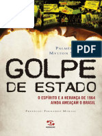 resumo-golpe-de-estado-o-espirito-e-a-heranca-de-1964-ainda-ameacam-o-brasil-palmerio-doria-mylton-severiano