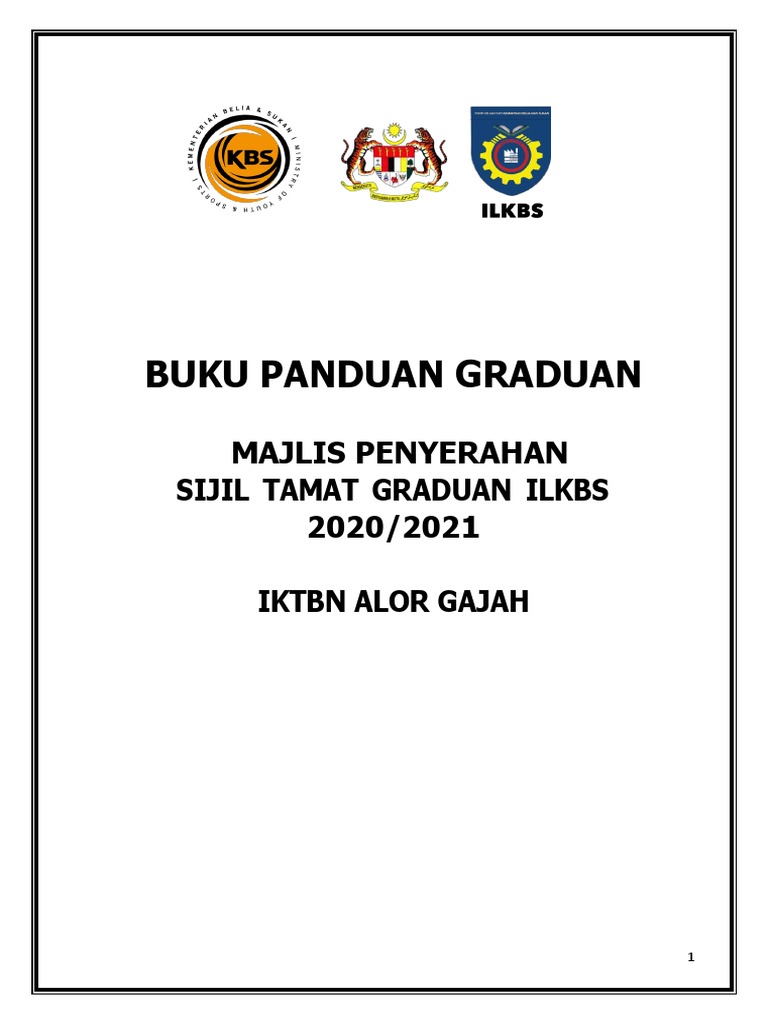 Buku Panduan Graduan Iktbn Alor Gajah 2020 2021 | PDF