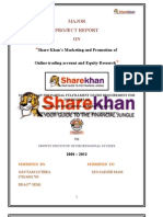 Major Project Report ON: Share Khan's Marketing and Promotion of Online Trading Account and Equity Research