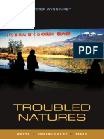 Peter Wynn Kirby - Troubled Natures - Waste, Environment, Japan-University of Hawaii Press (2010)