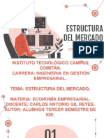 Estructura del mercado: Competencia perfecta vs Monopolio vs Oligopolio