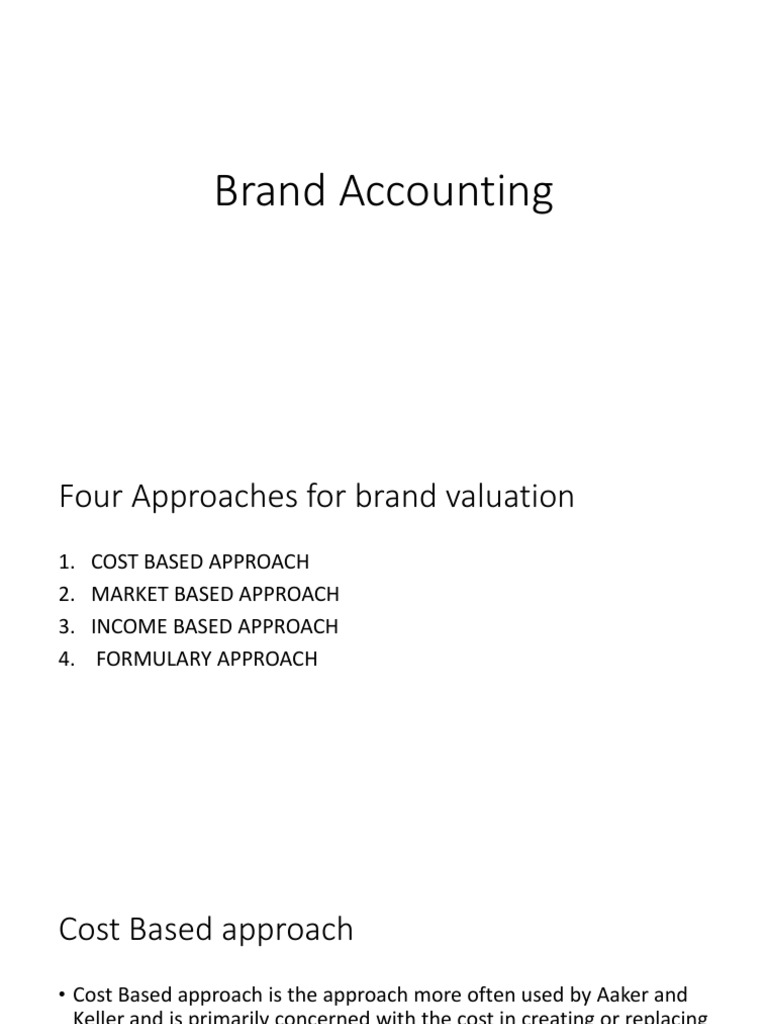 Brand Valuation Approaches Explained | PDF | Career & Growth | Business