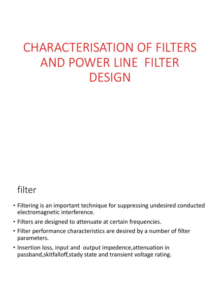 Characterisation of Filters and Power Line Filter Design PDF Electronic Filter Capacitor