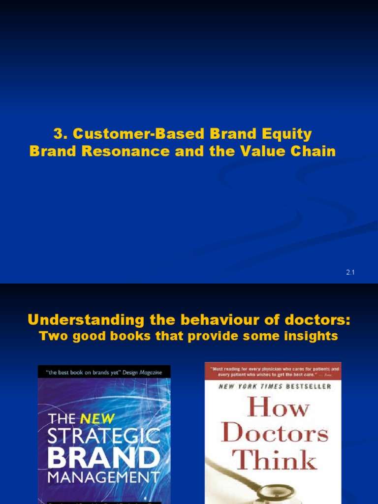 3 Customer Based Brand Equity, Brand Resonance, Brand Value Chain | PDF ...